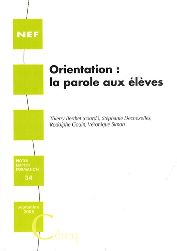 Thierry Berthet - Orientation : la parole aux élèves.