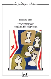 L'invention des sans-papiers
