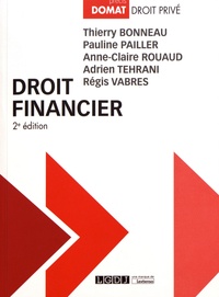 Téléchargement gratuit de westerns ebook Droit financier PDB 9782275064246 in French par Thierry Bonneau, Pauline Pailler, Anne-Claire Rouaud, Adrien Tehrani, Régis Vabres