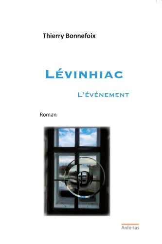 Levinhiac. L'événement