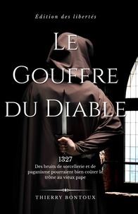 Thierry Bontoux - Le Gouffre du Diable.