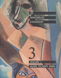 Thierry Borel et Charles de Couëssin - Les demoiselles d'Avignon (1) - Exposition, Paris, Musée Picasso, 26 janvier - 18 avril 1988.