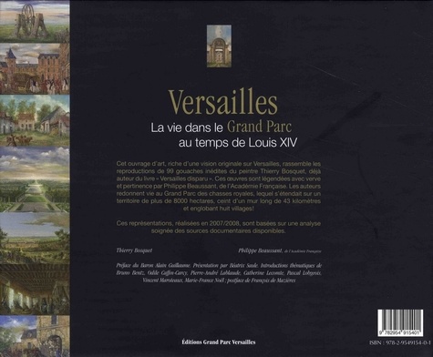 Versailles. La vie dans le Grand Parc au temps de Louis XIV