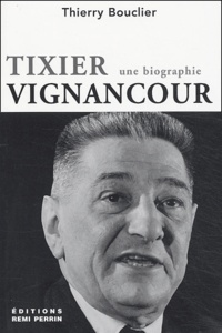 Thierry Bouclier - Tixier-Vignancour.