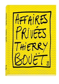 Thierry Bouët - Affaires privées.