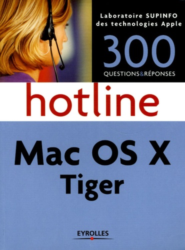 Thierry Boyer et Jordane Cau - Mac OS X Tiger - Hotline.