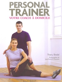Thierry Bredel - Personal trainer.