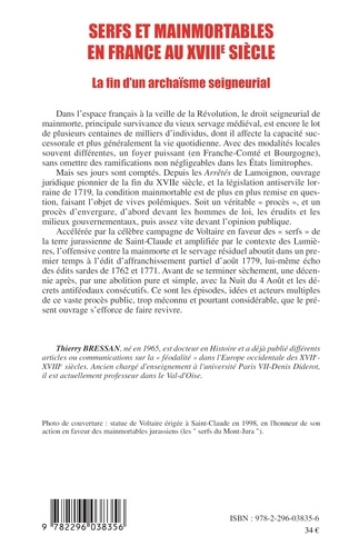 Serfs et mainmortables en France au XVIIIe siècle. La fin d'un archaïsme seigneurial