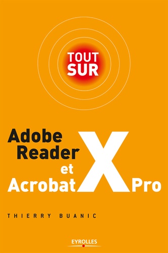 Adobe Reader X et Acrobat X Pro