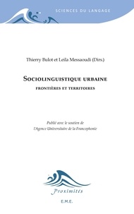 Thierry Bulot et Leila Messaoudi - Sociolinguistique urbaine - Frontières et territoires.