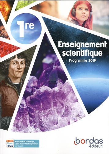 Enseignement scientifique 1re  Edition 2019