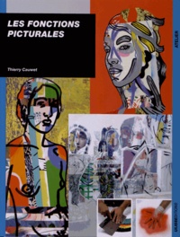 Thierry Cauwet - Les fonctions picturales.