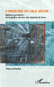 L'industrie en cale sèche
