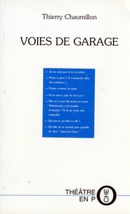 Thierry Chaumillon - Voies De Garage.