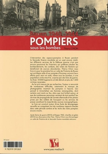 Pompiers sous les bombes. Rouen, 1940-1944