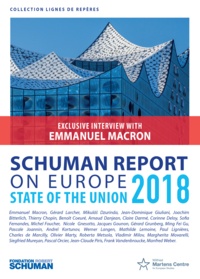 Thierry Chopin et Michel Foucher - Schuman report on Europe - State of the union 2018.
