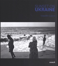 Thierry Clech - Sunset on Ukraine.