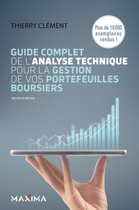Livres audio Amazon à télécharger Guide complet de l'analyse technique pour la gestion de vos portefeuilles boursiers - 8e éd. 9782818811610 en francais par Thierry Clement 