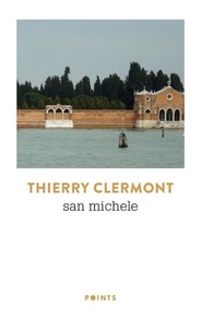 Thierry Clermont - San Michele.