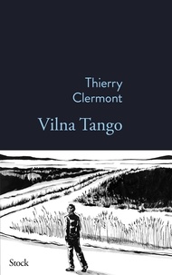 eBooks Amazon Vilna Tango par Thierry Clermont 9782234096905