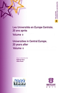 Thierry Côme et Ludmila Meskova - Les Universités en Europe centrale, 20 ans après - Volume 2, Economie et Management.