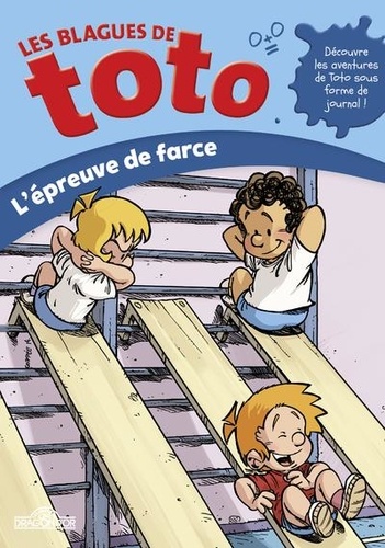 Thierry Coppée - Les Blagues de Toto  : L'épreuve de farce.