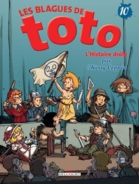 Thierry Coppée - Les Blagues de Toto Tome 10 : L'histoire drôle.