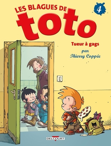 Thierry Coppée - Les Blagues de Toto Tome 4 : Tueur à gags.