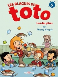 Thierry Coppée - Les Blagues de Toto Tome 6 : L'as des pitres.