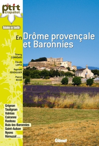 En Drôme provençale et Baronnies