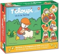 Thierry Courtin - Mon coffret T'choupi à la ferme - Avec un livre et 6 magnets en bois.