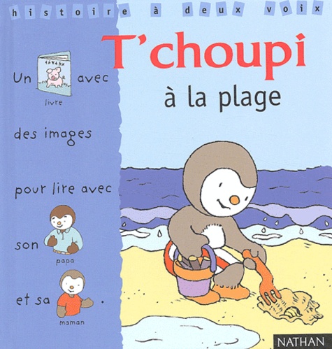 Thierry Courtin - T'choupi à la plage.