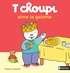 Thierry Courtin - T'choupi aime la galette.
