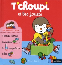 Thierry Courtin - T'choupi et les jouets.