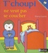 Thierry Courtin - T'choupi ne veut pas se coucher.