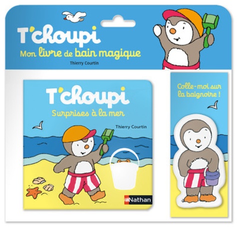 Thierry Courtin - T'choupi, surprises à la mer - Mon livre de bain magique.
