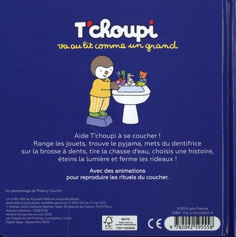 T'choupi va au lit comme un grand de Thierry Courtin - Album - Livre -  Decitre
