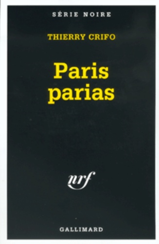 Thierry Crifo - Paris Parias.