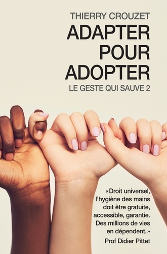 Adapter pour Adopter. Le geste qui sauve 2