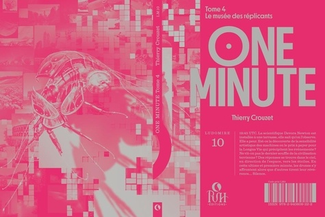 One minute Tome 4 Le musée des réplicants