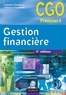 Thierry Cuyaubère et Isabelle Chambost - Gestion financière CGO processus 6 : Gestion de la trésorerie et du financement.