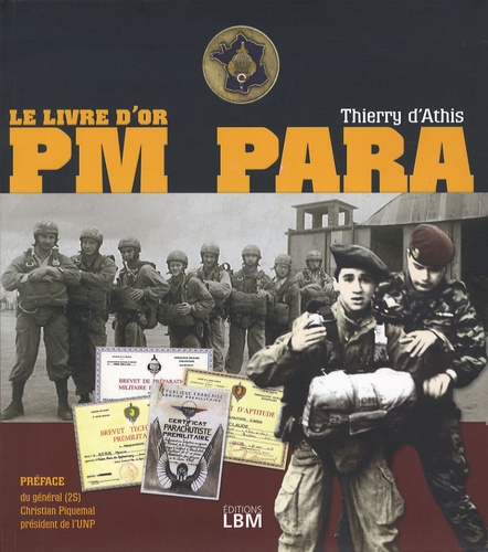 Thierry d' Athis - PM Para - Le livre d'or.