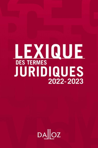 Lexique des termes juridiques  Edition 2022-2023