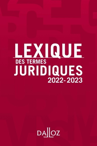 Lexique des termes juridiques  Edition 2022-2023