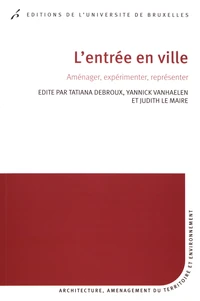 L'entrée en ville