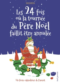 Les 24 fois où la tournée du Père Noël faillit être annulée