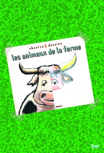 Thierry Dedieu - Les animaux de la ferme - Observe & dessine.