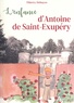 Thierry Dehayes - L'enfance d'Antoine de Saint-Exupéry.
