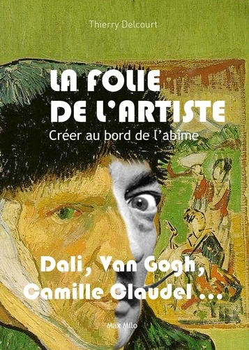 La folie de l'artiste