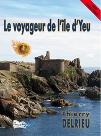 Le voyageur de l'île d'Yeu